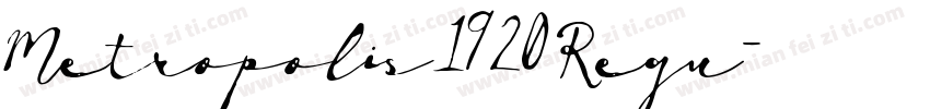 Metropolis1920 Regu字体转换
